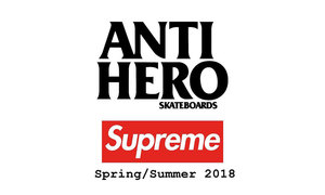 传闻 Supreme 或将在本季与 Antihero Skateboards 合作！