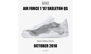 骨骼图案，Air Force 1 ’07 Skeleton QS 十月登场！