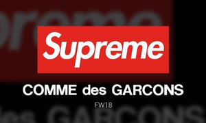 Supreme x COMME des GARÇONS 18 秋冬联名预告