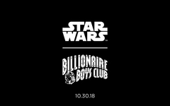 预告！Billionaire Boys Club 将与《星球大战》即将带来联乘