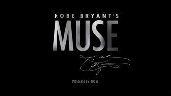 Kobe Bryant 传奇纪录片《Kobe Bryant’s Muse》